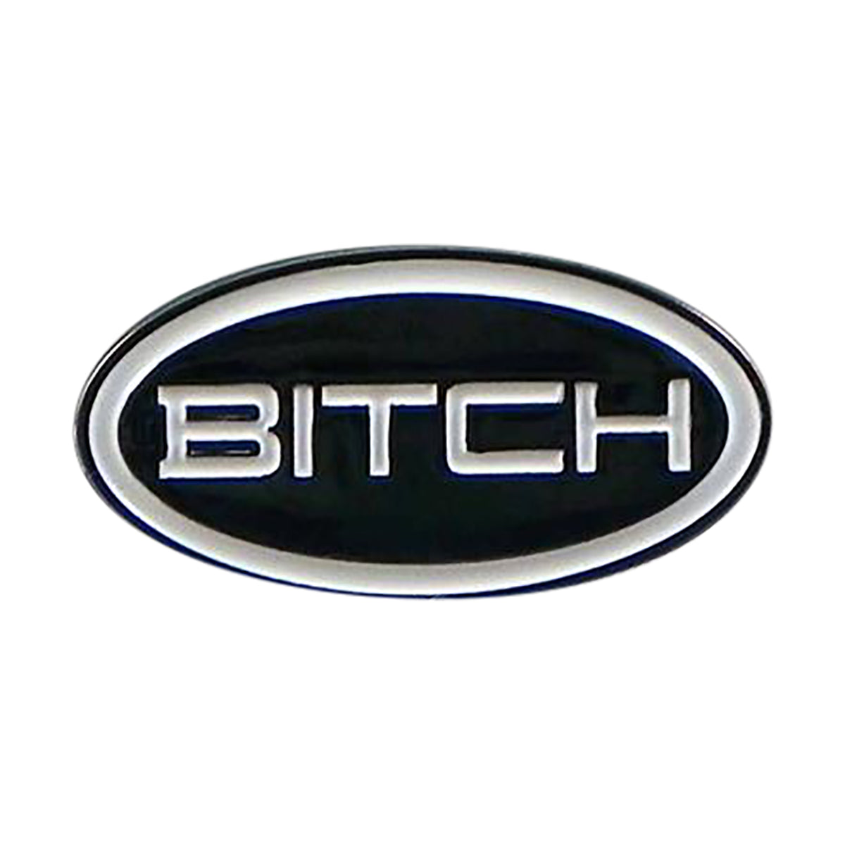 BITCH Metal Enamel Lapel Pin Badge