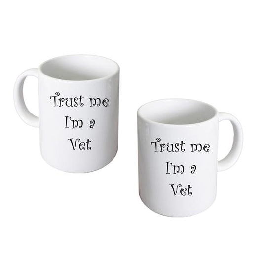 Vet Mug – Trust Me I’m a Vet Coffee Cup | Ashton and Finch