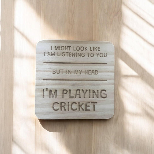 Cricket Coaster Id Rather Be Playing Cricket Engraved Wooden Coaster