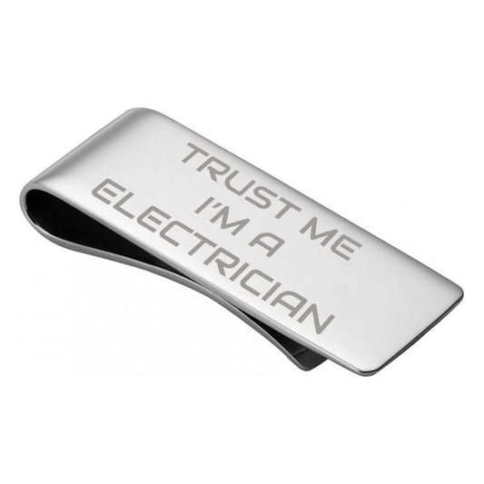Trust Me I'm A Electrician Money Clip Gift  | Ashton and Finch
