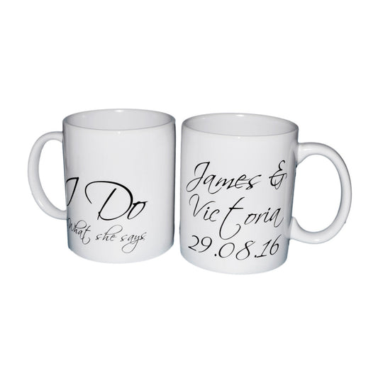 Personalised Wedding Mug Set – I Do and What She Says Cups | Ashton and Finch