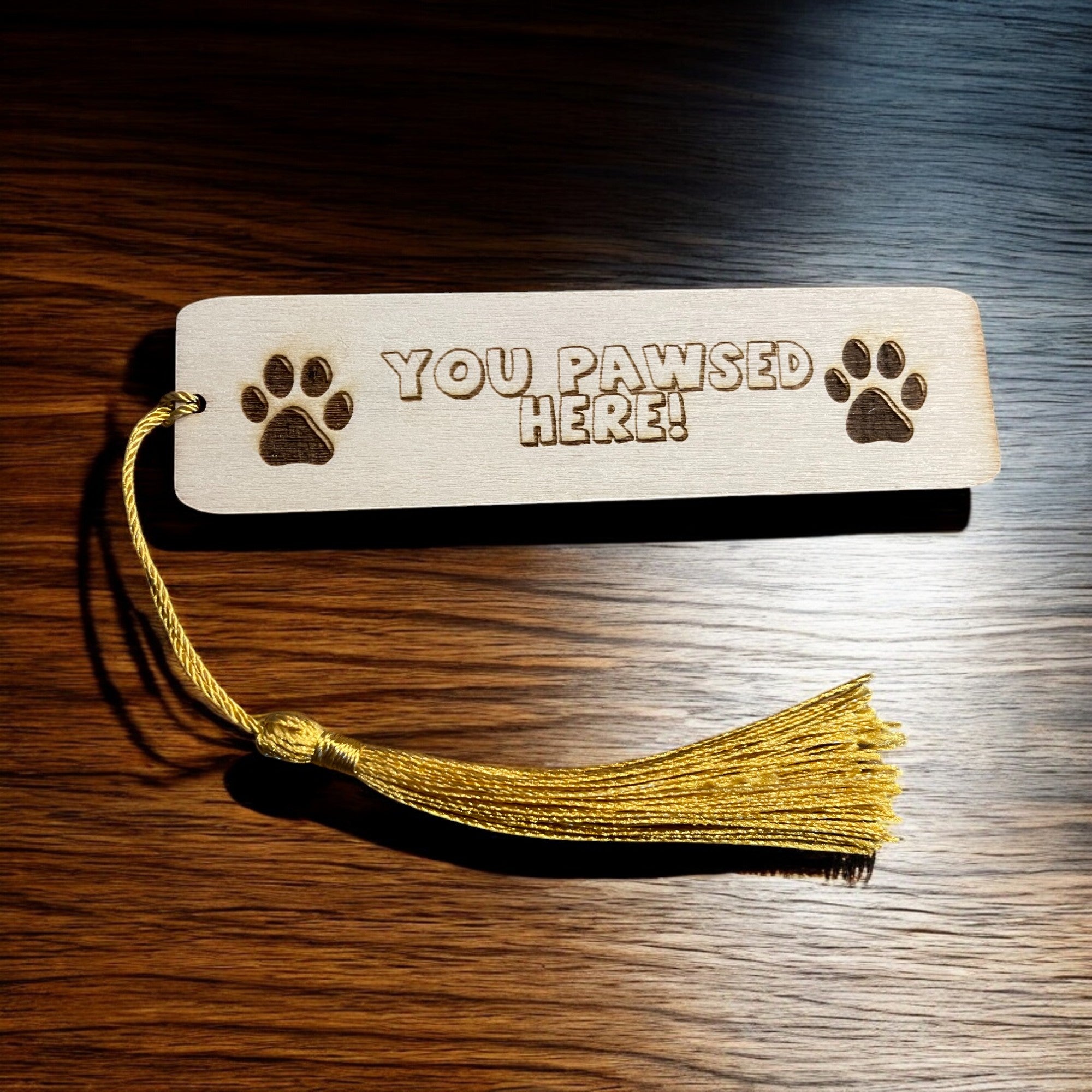 Engraved Wooden "You Pawsed Here" Bookmark  Thoughtful Gift  | Ashton and Finch