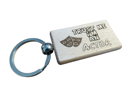 Trust Me, I'm an Actor Keyring Gift  | Ashton and Finch
