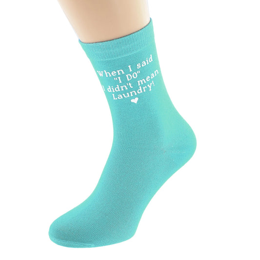 Ladies Turquoise Socks Novelty I Do Laundry Socks| Ashton and Finch