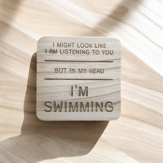 Swimming Coaster – I’d Rather Be Swimming – Engraved Wooden Coaster