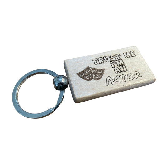 Trust Me, I'm an Actor Keyring Gift  | Ashton and Finch