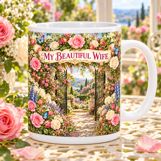My Beautiful Wife — Rose Garden Mug – front design