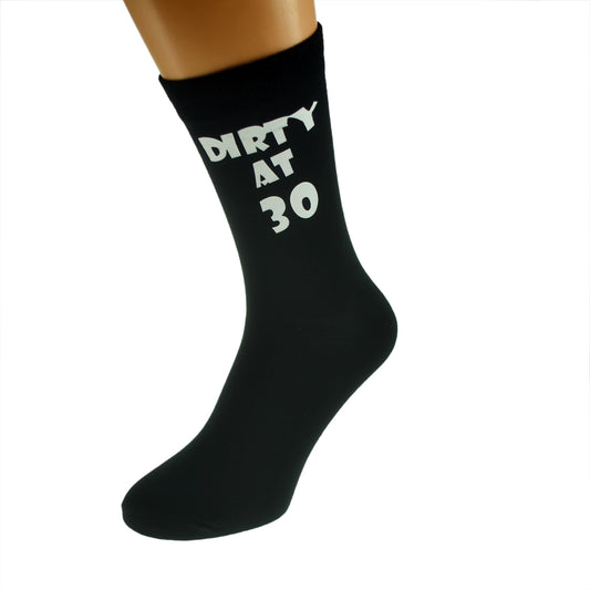 Dirty At 30 Mens Black Socks Excellent 30th Birthday Gift Idea| Ashton and Finch