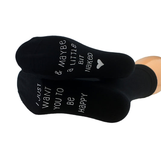 I Just Want You To Be Happy Fun Sole Print Mens Socks| Ashton and Finch