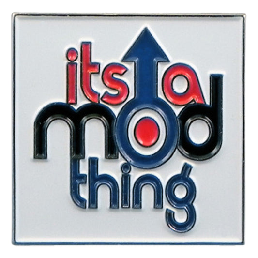 It's a Mod thing Metal Enamel Lapel Pin Badge