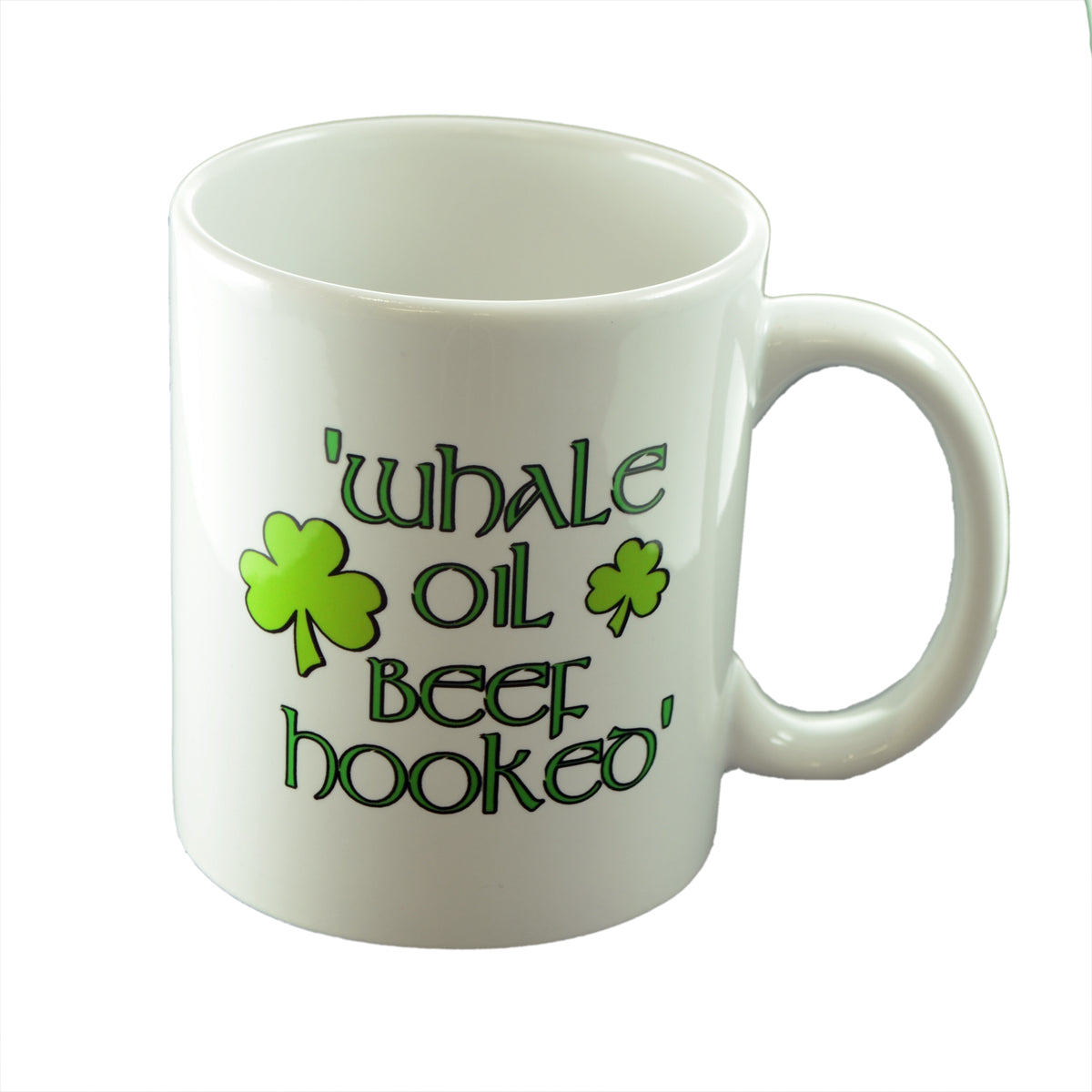 Irish Mug – Whale Oil Beef Hooked Funny Cup | Ashton and Finch