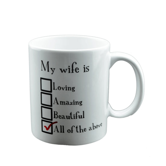 Romantic Mug – My Wife Is Love Quote Cup | Ashton and Finch
