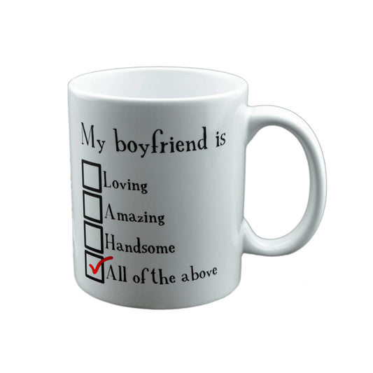 Romantic Mug – My Boyfriend Is Love Quote Cup | Ashton and Finch