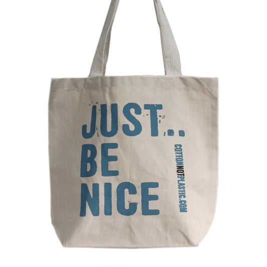 Just Be Nice Shopping Bag - choice of 4 colours - Ashton and Finch
