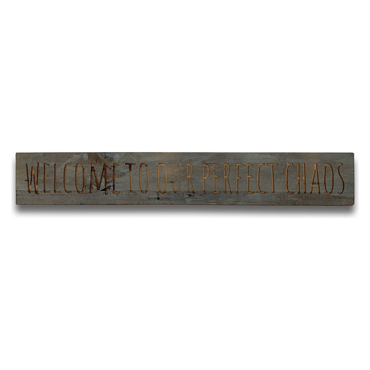 Perfect Chaos Grey Wash Wooden Message Plaque - Ashton and Finch