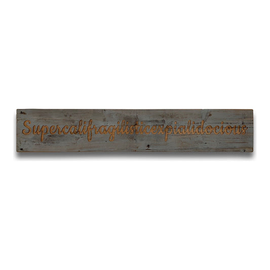 Supercalifragilistic Grey Wash Wooden Message Plaque - Ashton and Finch
