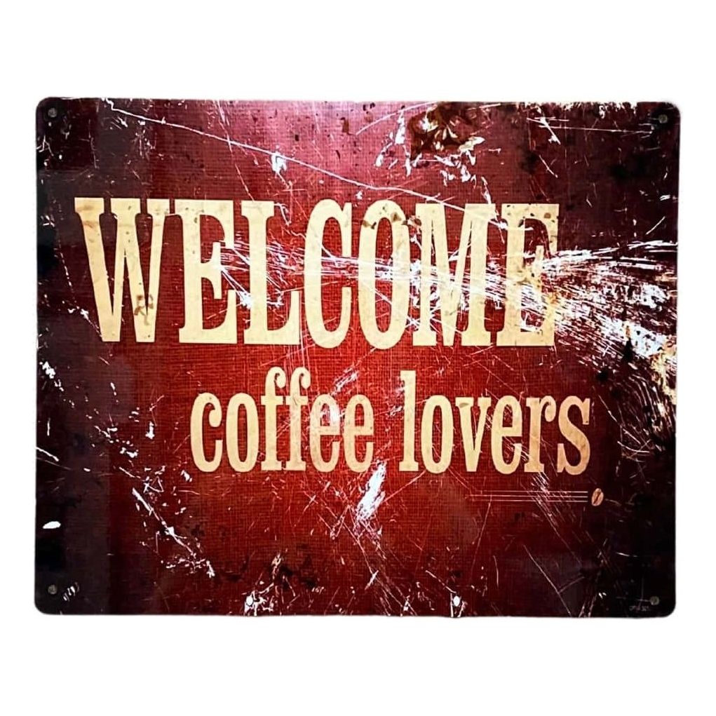 Metal Sign Plaque - Welcome Coffee Lovers - Ashton and Finch