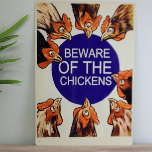 Vintage Metal Sign - Beware Of The Chickens - Ashton and Finch