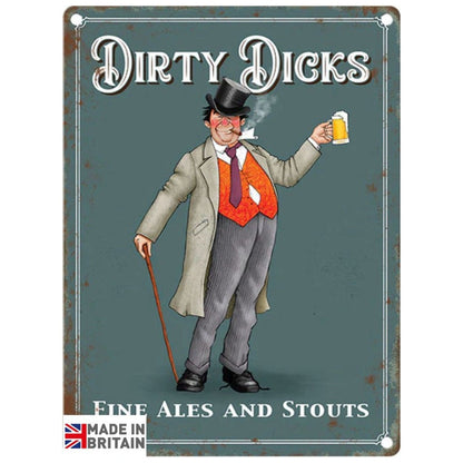 Large Metal Sign 60 x 49.5cm Pub Signs Dirty Dicks - Ashton and Finch