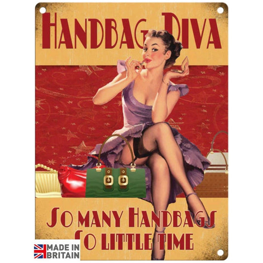 Small Metal Sign 45 x 37.5cm Funny Hand Bag Diva - Ashton and Finch