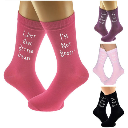 I'm Not Bossy I Just Have Better Ideas Socks - Ashton and Finch