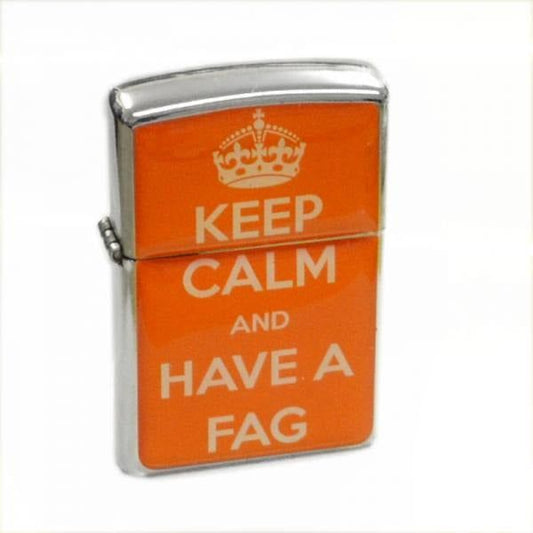 Engraved Keep Calm & Have a Fag Orange Petrol Lighter - Ashton and Finch